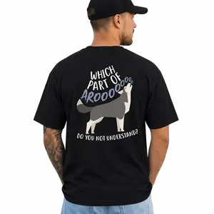 Funny Dog T-Shirt for Men – Which Part Of AROOOOOO Do You Not Understand Graphic Tee, Dog Lover Gift, Funny Pet Owner Shirt, Short Sleeve Printed Graphic Shirt, Daily Casual Cotton Menswear