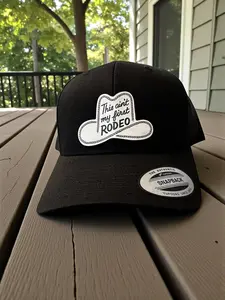 Yupoong 6606 Custom Patch Trucker Hat This Ain't My First Rodeo Structured Adult Adjustable Snapback Comfortable Curved Bill Classic Mesh Back