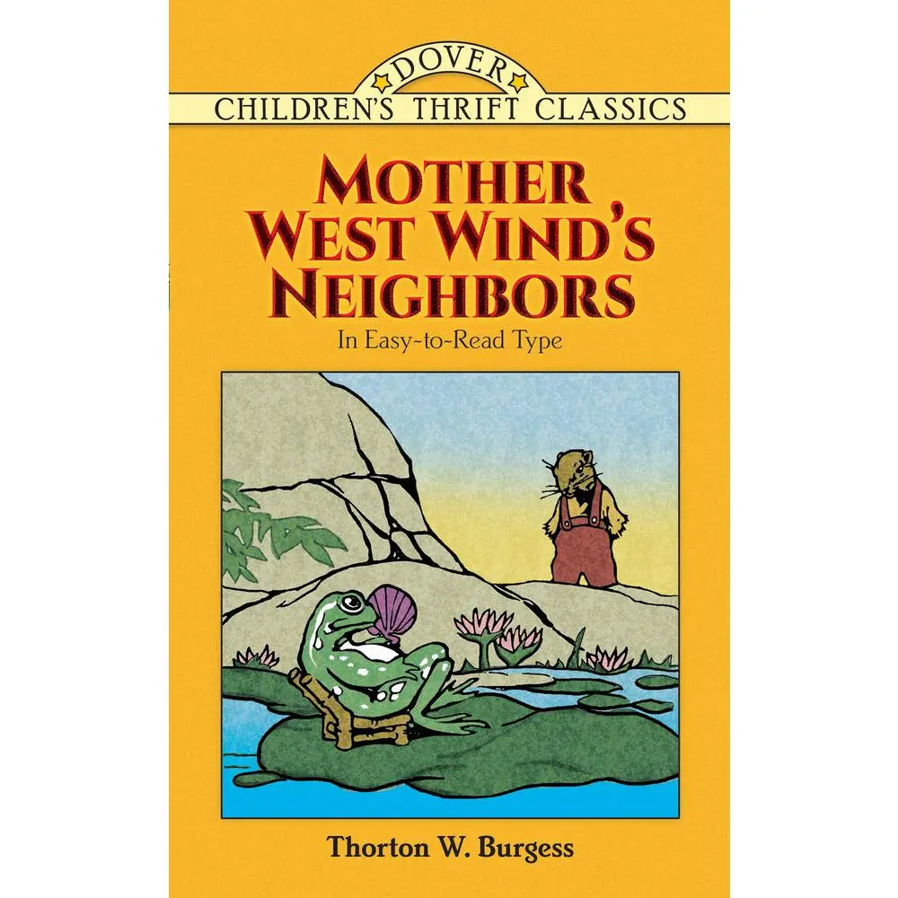 USED Book - Mother West Wind's Neighbors by Burgess, Thornton W. (Paperback) - english