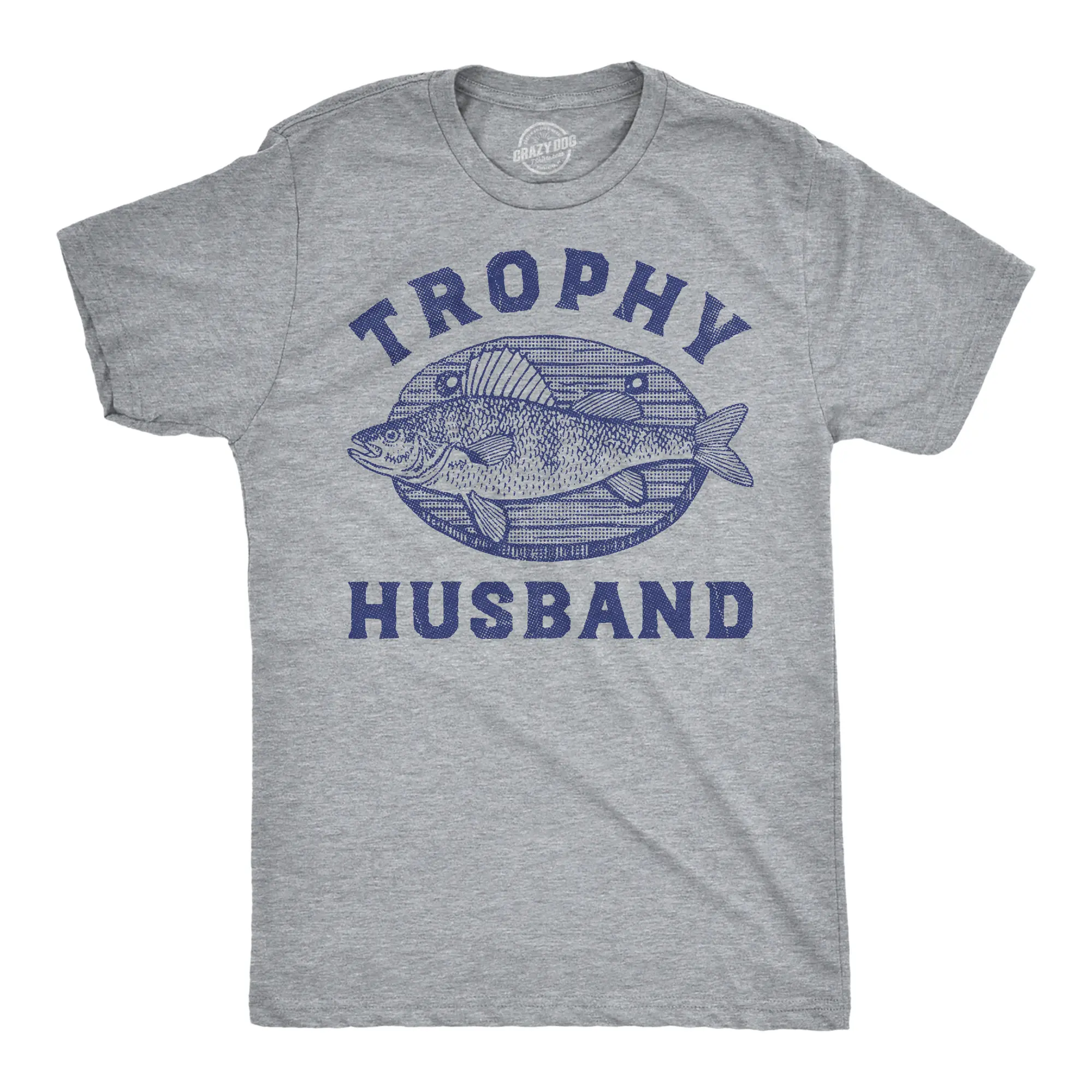 Mens Funny T Shirts Trophy Husband Mounted Fish Sarcastic Graphic Novelty Tee for Men Mens Funny T Shirts Cool Vintage Fashion T-Shirt Gift Classic Menswear Sarcastic Apparel for Men Funny Fishing Short Sleeve Light Grey