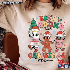 Christmas Nurse Shirt Nursing School Sweatshirt Roc T-shirt Unisex