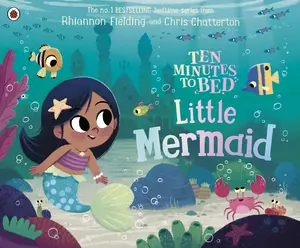 USED-Ten Minutes to Bed: Little Mermaid by Rhiannon Fielding (Paperback)