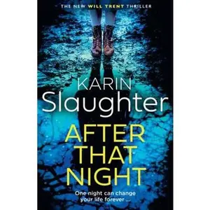 USED-After That Night (The Will Trent Series, Book 11) (The Will Trent Series) (Paperback)