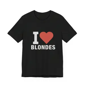 I Heart Blondes T-Shirt, Gift for him and her