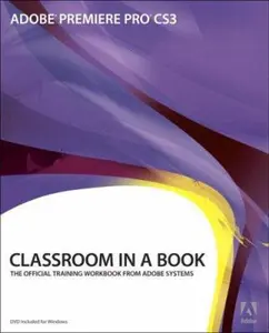 USED-Adobe Premiere Pro Cs3 Classroom in a Book by Adobe Creative Team (Paperback)