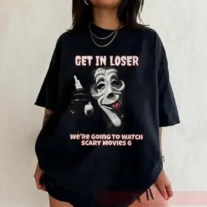 Get In Loser Watch Scary Movie Tshirt, GFace Horror Meme Graphic Tee, Y2K Shirt Halloween Comedy Flim, Unisex Oversized Clothing Fan Gift