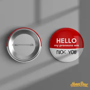 My Pronouns Are 'FU' - Pin Back Button 1.5 Inch LGBTQ+ Pride Flag Button for Pride Parades & Backpacks