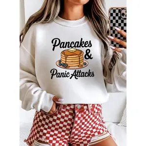 Pancakes and Panic Attacks Graphic Sweatshirt