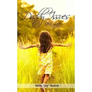 USED-Daddy Issues A New Life by Radosti, Millie Joy (Paperback)