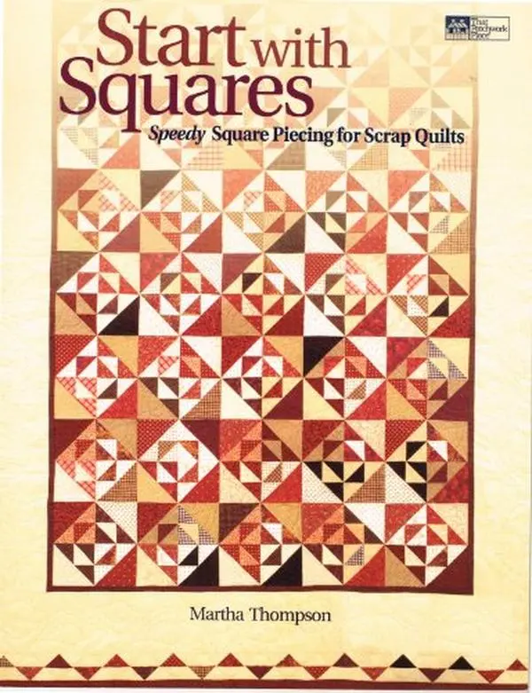 USED Book - Start With Squares: Speedy Square Piecing for Scrap Quilts by Martha Thompson (Paperback) - english