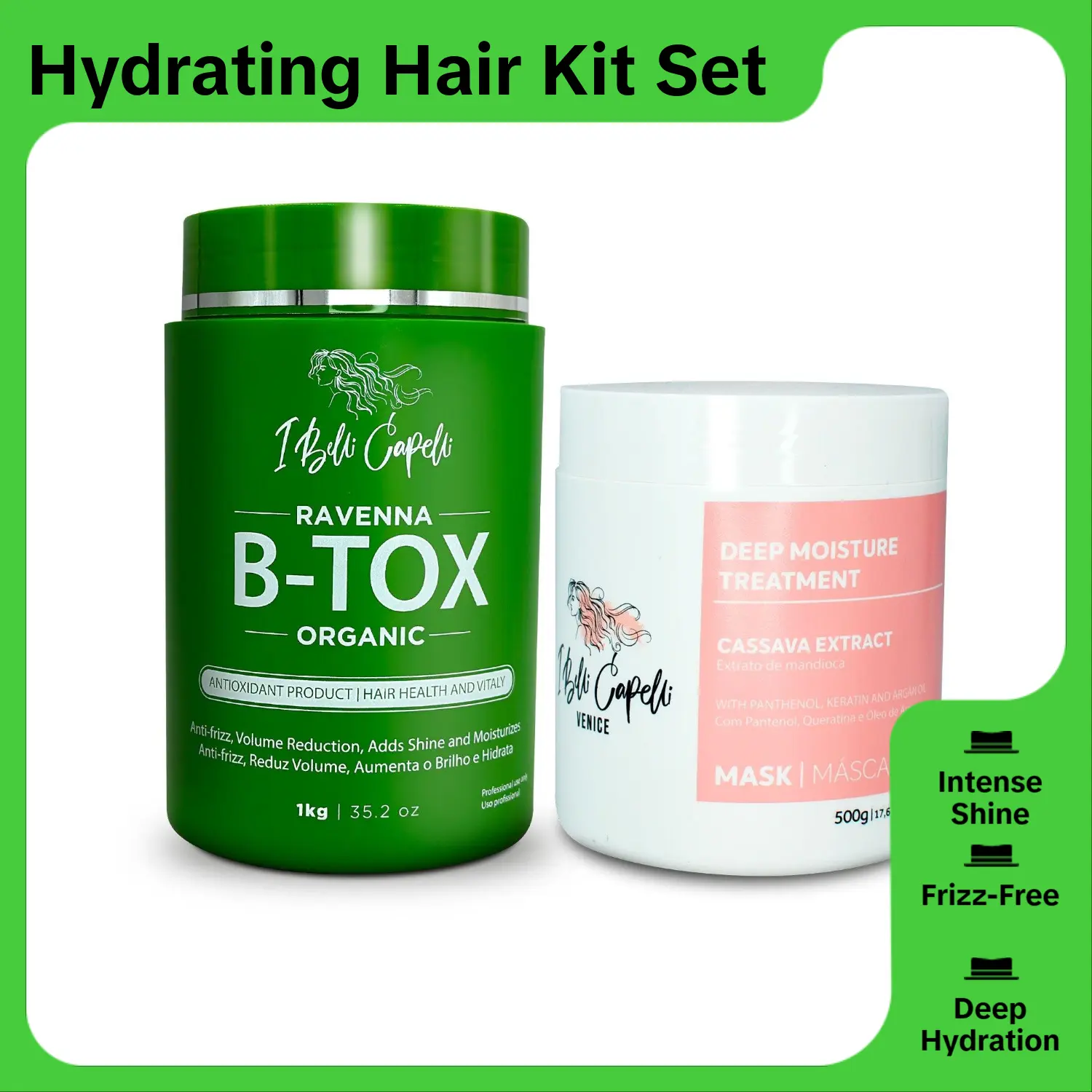 Kit I Belli Capelli Ravenna B-tox Organic and Venice Mask Cassava Moisturizer Hydrating Hydrate Moisturizing Frizz Panthenol Moisture Deep Hydration Haircare