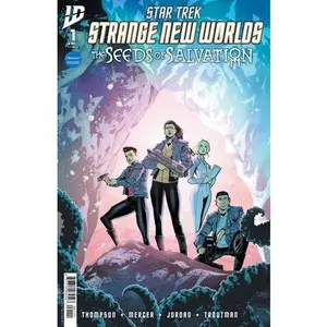 Star Trek: Strange New Worlds--The Seeds of Salvation #1 Cover A - Travis Mercer