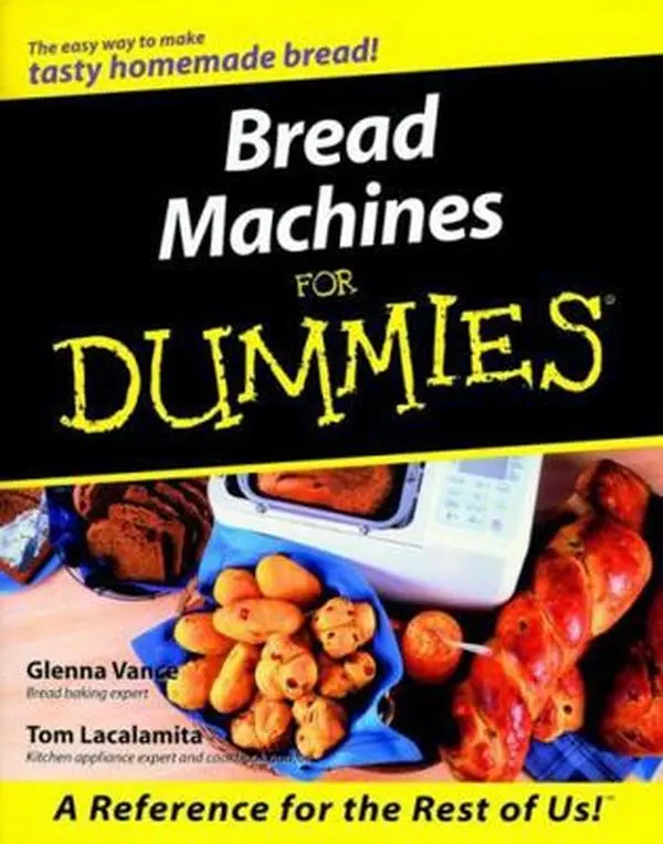 USED-Bread Machines for Dummies by Vance, Glenna (Paperback)
