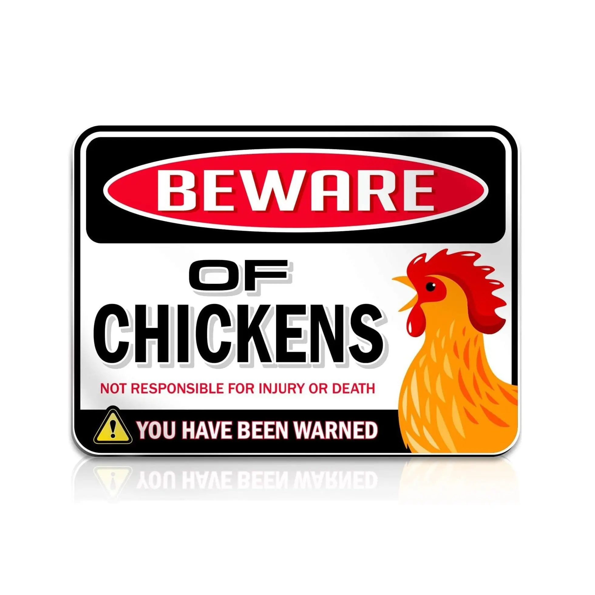 Bigtime Signs Beware of Chickens PVC 12