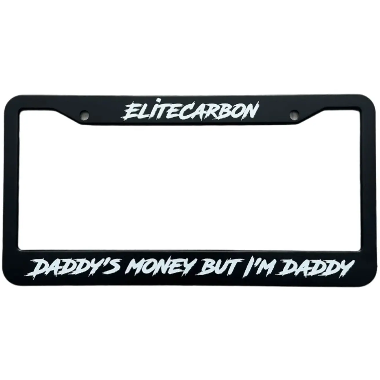 “Daddy's Money But I'm Daddy" Metal Black Plate Frame for Cars