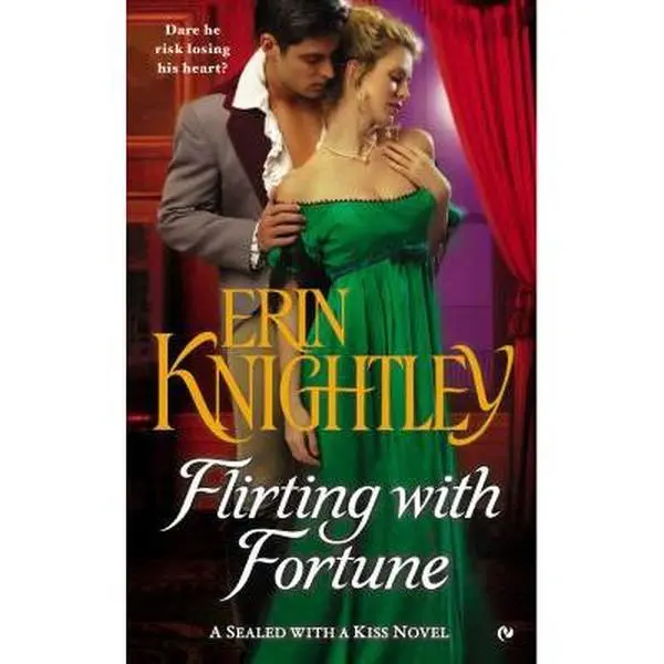 USED-Flirting with Fortune: A Sealed with a Kiss Novel by Knightley, Erin (Mass Market Paperback)
