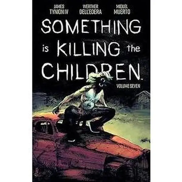 Something Is Killing The Children #31