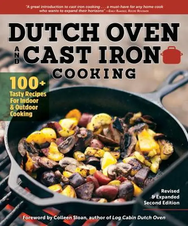 USED Book - Dutch Oven and Cast Iron Cooking, Revised & Expanded Second Edition: 100+ Tasty Recipes for Indoor & Outdoor Cooking by Peg Couch (Paperback) - english