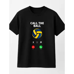 Call The Ball Funny Volleyball T-Shirt 100% Cotton, Breathable & Comfort Fit, Short Sleeve Crew Neck Top For All Seasons