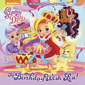 USED-The Birthday Wish List! (Sunny Day) by Matheis, Mickie (Paperback)