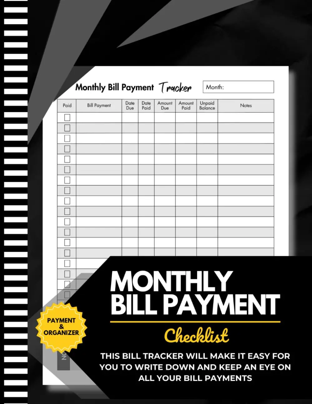 Bill Tracker Notebook: Monthly Bill Organizer & Planner for Financial Budgeting, Finance & Payments Checklist Organizer