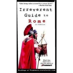 USED Book - Frommer's Irreverent Guide to Rome (Irreverent Guides) by Melanie Mize Renzulli (Paperback) - english
