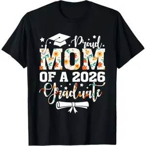 Celebrating a Proud Mom of a 2026 Graduate Senior Class of 2026 Graduation T-Shirt Perfect Mother's Day Gift