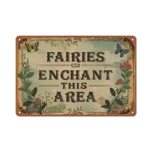 Vintage "Fairies Enchant This Area" Metal Tin Sign - Whimsical Floral Butterfly Wall Decor for Garden, Bedroom, Fairy Garden, Cottage - Retro Magic Art Plaque 8x12 Inch