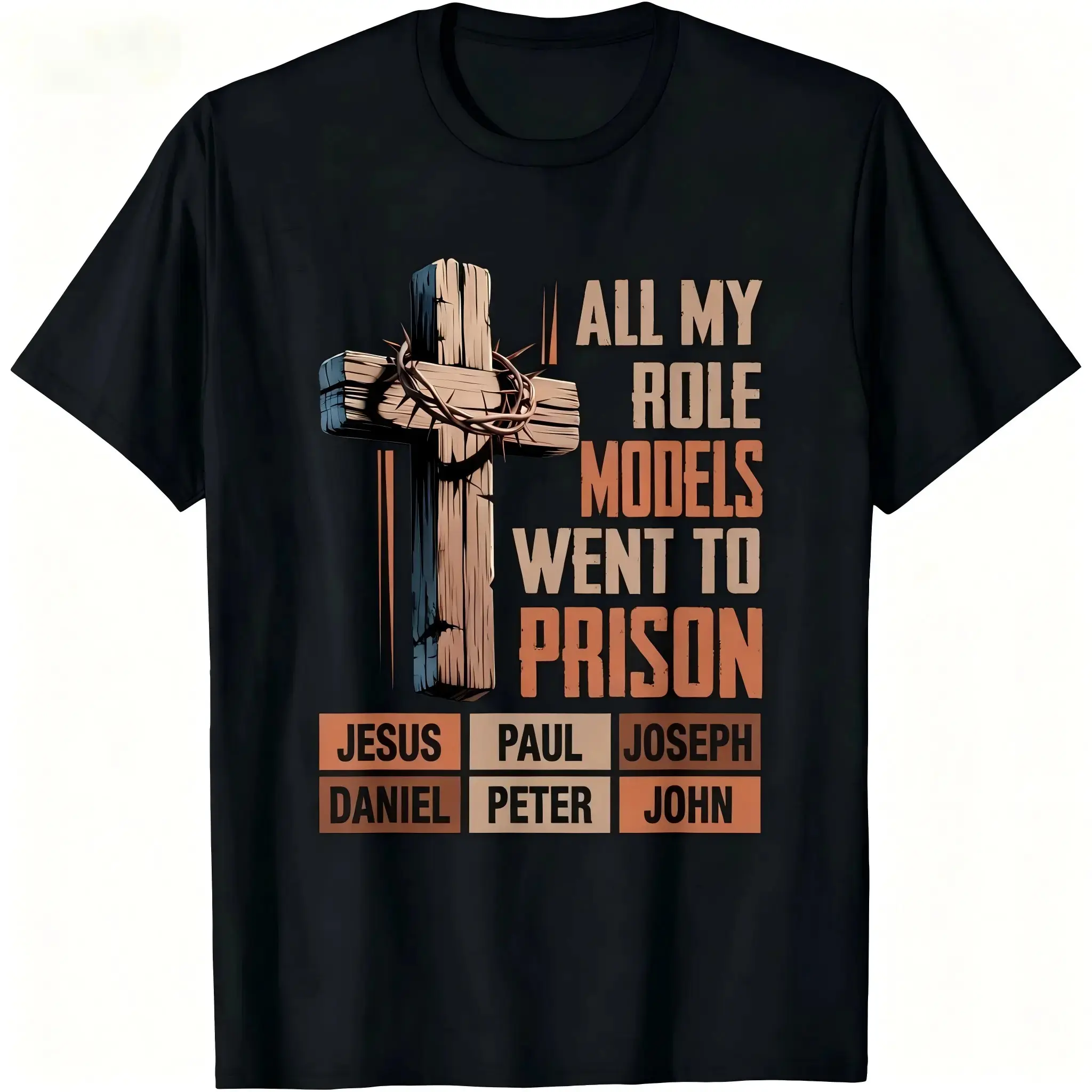 All My Role Models Went To Prison Bible Characters Cross Graphic T-Shirt for Men & Women - Vintage Christian Faith Tee, Soft Breathable Crew Neck Short Sleeve, All-Season Summer Spring Casual, Great Daily Wear & Faith Gift,
