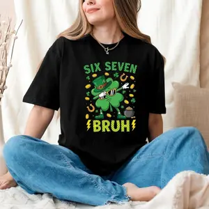 Six Seven Bruh Shirt, Funny St Patrick’s Day Shamrock Tee, Irish Meme Leprechaun Graphic, Unisex St Paddy’s T-Shirt