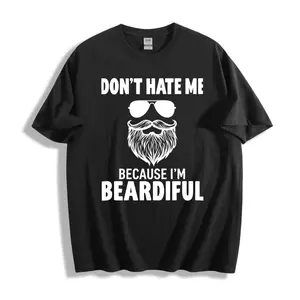Casual Style Unisex T-Shirt With Beard And Sunglasses Graphic Don't Hate Me Because I'm Beardiful Design Perfect For Everyday Wear In Spring And Summer Ideal Gift For Bearded Men And Beard Lovers