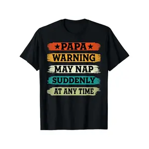Caution Dad Might Doze Off Anytime Happy Fathers Day Unisex Tee Great Gift for Father Mother Family Friends and Colleagues
