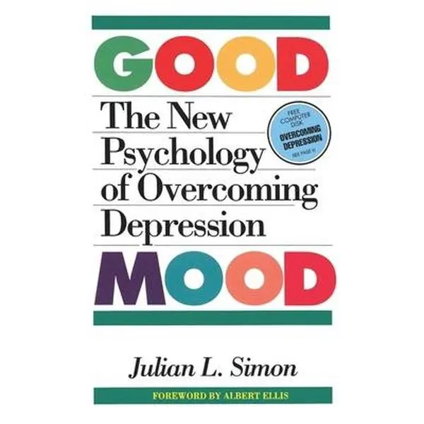 USED Book - The Good Mood: The New Psychology of Overcoming Depression by Simon, Julian Lincoln (Paperback) - english