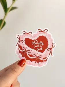 I’m Literally Just A Girl Sticker, Coquette Sticker, Bows Sticker