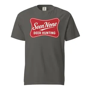 SeenNone Deer Hunting Tee