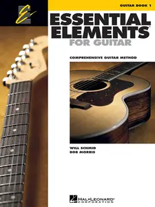 USED-Essential Elements for Guitar Book 1 Comprehensive Guitar Method for Beginners Chords, Music Theory, and Sight-Reading Guitar Songbook with Popular Hi by Schmid, Will (Paperback)