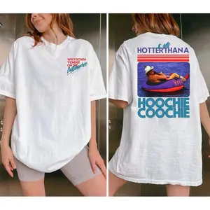 Hotter Than A Hoochie Coochie Two Sides Tshirt, Chattahoochee Jackson Country Song, Summer Shirt, Unisex Sweater Pullover Tee Womenswear Tops