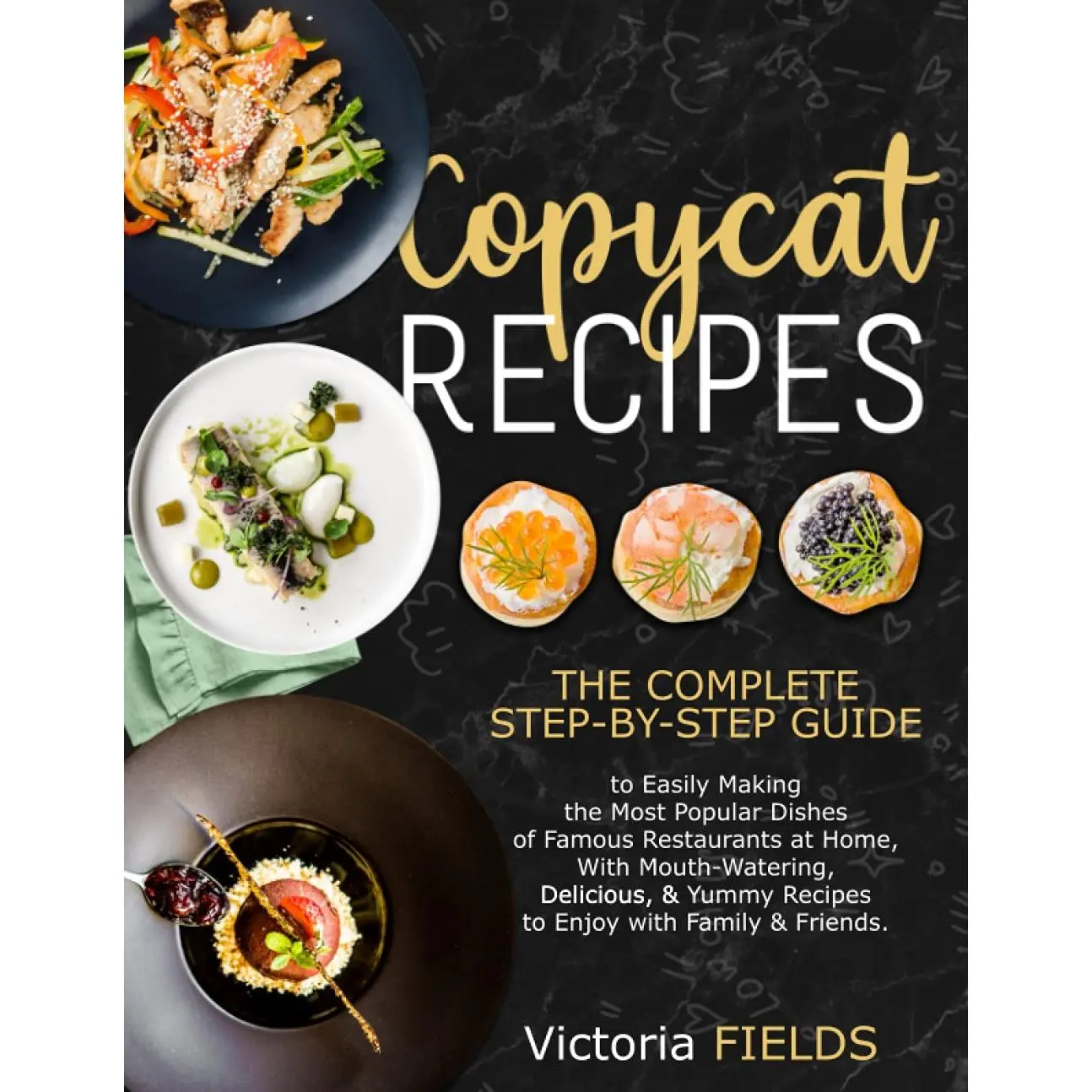 copycat recipes: +200 Delicious, , Quick & Easy-To-Prepare Recipes from  Restaurants in the World - Paperback