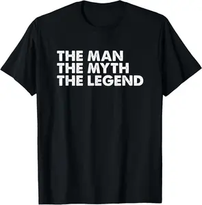 100% Cotton The man the myth the legend men's gift T-Shirt