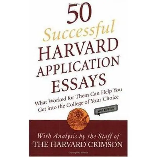 USED-50 Successful Harvard Application Essays: What Worked for Them Can Help You Get into the College of Your Choice (Paperback)