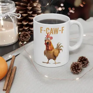 Humorous Chicken Suit Mug, F-Caw-F Funny Coffee Cup, Cartoon Rooster Parody Design, Sarcastic Political Gag Gift