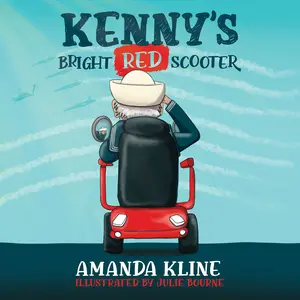 Kenny's Bright Red Scooter -- Amanda Kline - Paperback