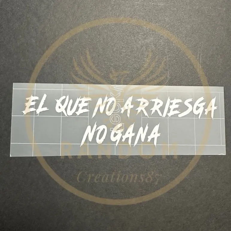 El Que No Arriesga decal
