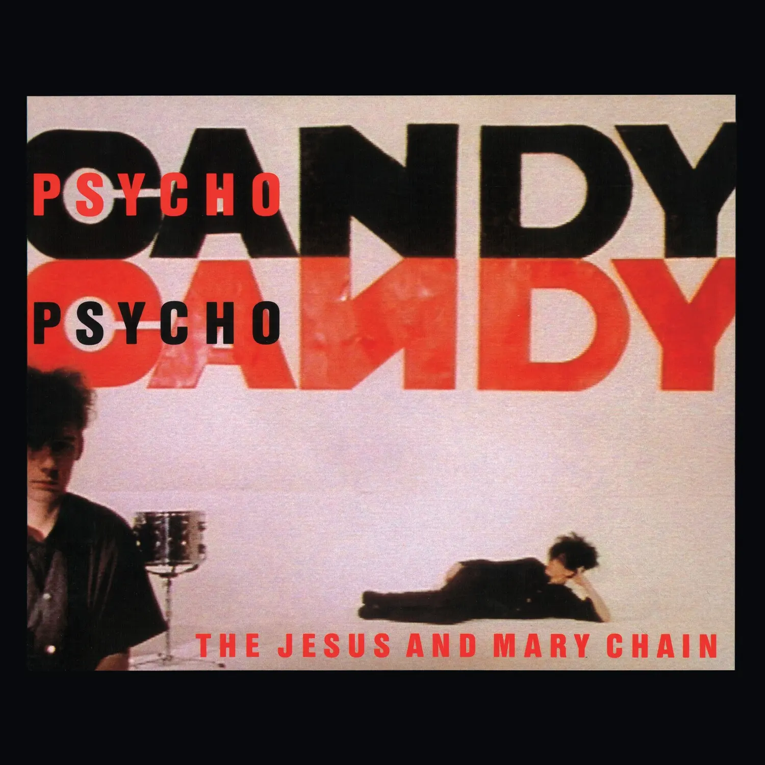 Jesus & Mary Chain - Psychocandy (40th Anniversary Edition)  [COMPACT DISC - CD]
