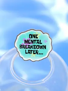 Cartoon Animation Spongebob Enamel Pin Anime Theme One Mental Breakdown Later Alloy Brooch Lapel Backpack Badge Fashion Jewelry Accessories Gift for Friends