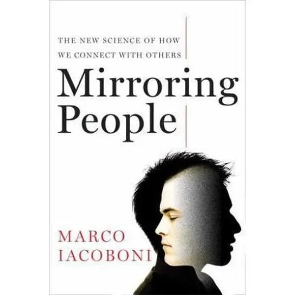 USED Book - Mirroring People: The New Science of How We Connect with Others by Marco Iacoboni (Hardcover) - english