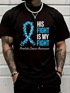 100% Cotton Prostate Cancer Awareness His Fight Is My Fight Light Blue T-Shirt Women's Men's Graphic Tee Crew Neck summer vacation Tops