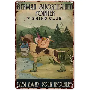 German Shorthaired Pointer Fishing Club Vintage Metal Tin Sign Decor Gifts Funny Bathroom Decor Wall Art Poster Coffee Bar Office Home Toilet Signs Wall Decor 12x16 Inches