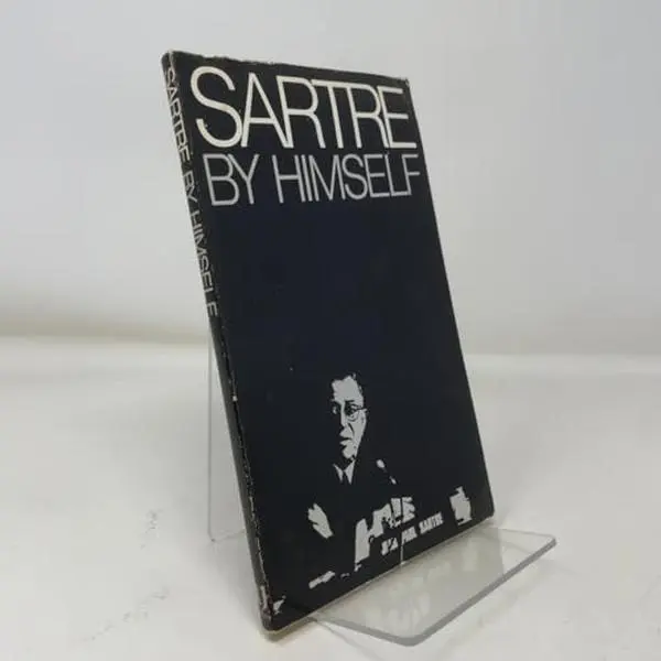 USED-Sartre by himself: A film directed by Alexandre Astruc and Michel Contat with the participation of Simone de Beauvoir, Jacques-Larent Bost, Andre Gorz, Jean Pouillon by Jean Paul Sartre (Paperback)