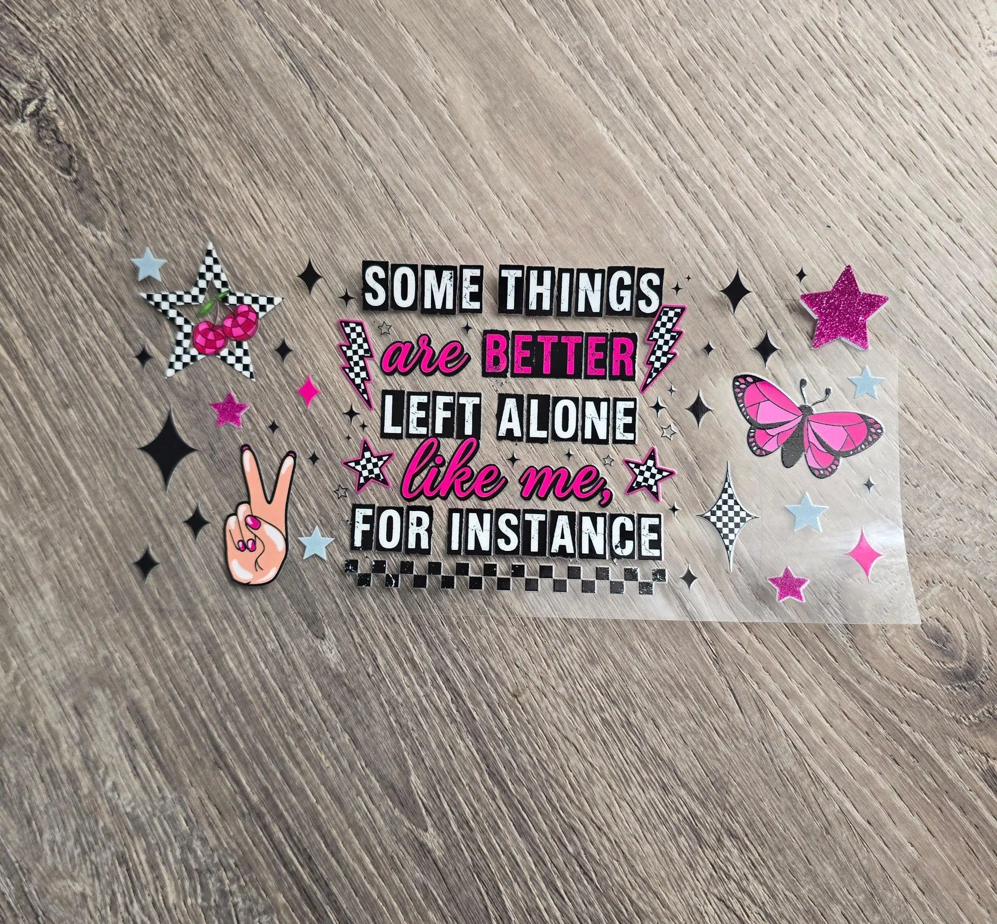 Better Left Alone UVDTF Cup Wrap